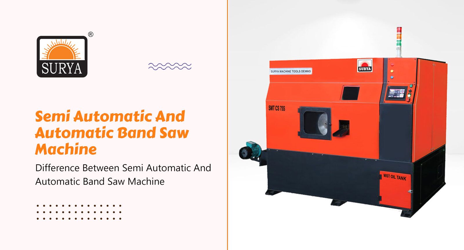 Difference Between Semi Automatic And Automatic Band Saw Machine